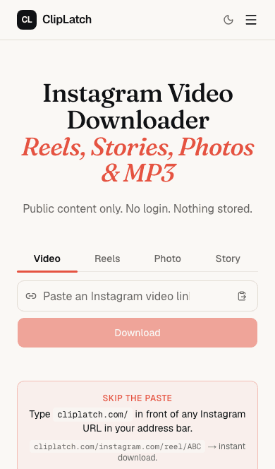 ClipLatch open in mobile Safari on an iPhone: the Instagram Video Downloader headline, Video / Reels / Photo / Story tabs, a 'Paste an Instagram video link' field, and the coral Download button — the page you paste into in step 2.